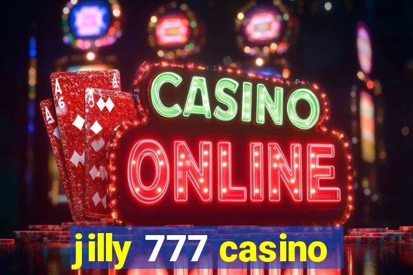 jilly 777 casino